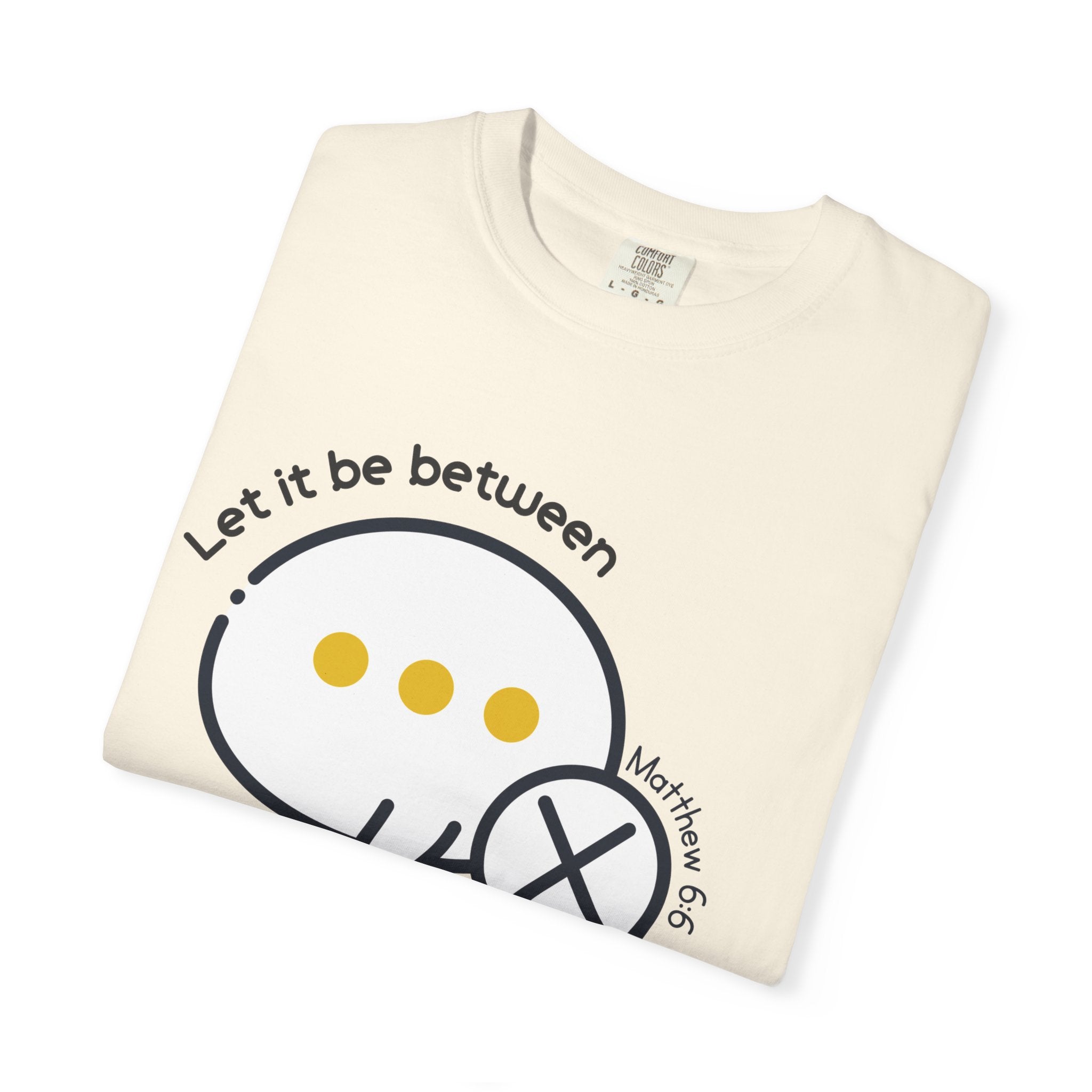 Mathew 6:6-You and God-Vintage Fit