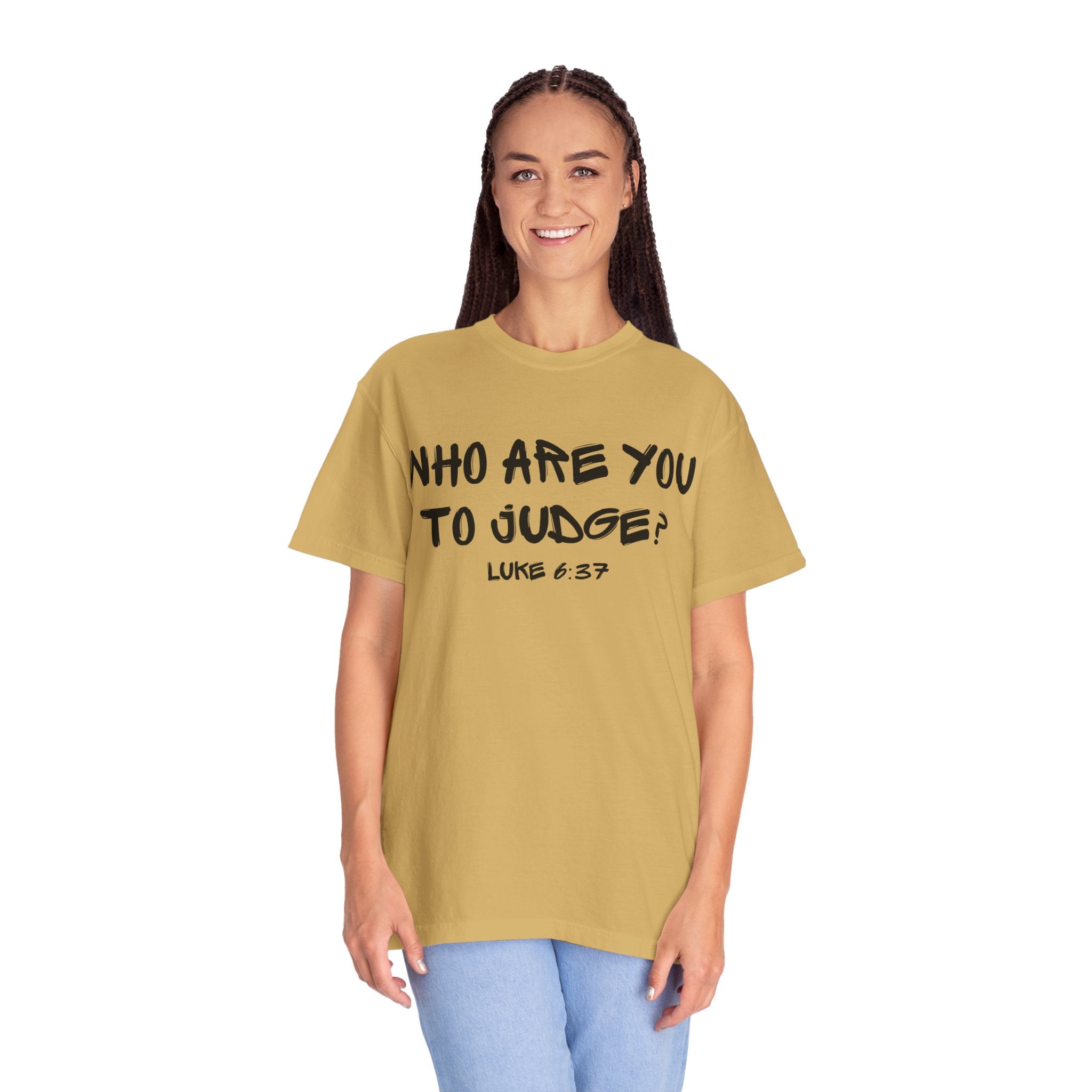 Luke 6:37-Who Are You-Vintage Fit